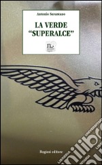 La verde «superalce» libro