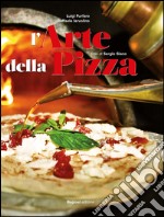 L'arte della pizza