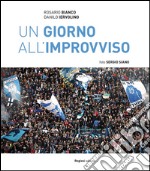 Un giorno all'improvviso libro