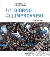 Un giorno all'improvviso libro