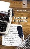 Confessioni di un giudice libro di Mazzocca Domenico