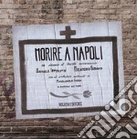 Morire a Napoli libro