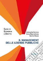 Il management delle aziende pubbliche