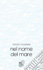 Nel nome del mare