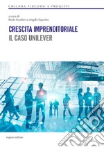 Crescita imprenditoriale. Il caso Unilever