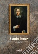 Canto breve. Vita minima di Giovambattista Pergolesi libro