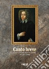 Canto breve. Vita minima di Giovambattista Pergolesi libro