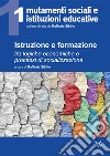 Istruzione e formazione libro di Sibilio R. (cur.)