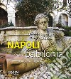 Napoli, Babilonia. Il magico viaggio de «L'Uovo di Virgilio» libro