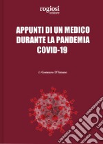 Appunti di un medico durante la pandemia Covid-19 libro