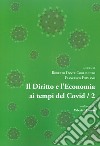 Il diritto e l'economia ai tempi del Covid. Vol. 2 libro