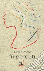 Fili perduti libro