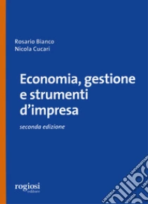 Economia, gestione e strumenti d'impresa
