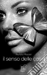 Il senso delle cose libro