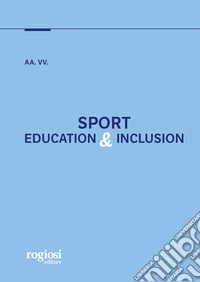 Sport education & inclusion libro
