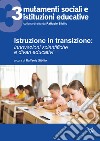 Istruzione in transizione. innovazioni scientifiche e divari educativi libro di Sibilio R. (cur.)