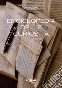 Enciclopedia delle curiosità libro