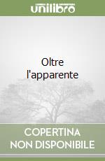 Oltre l'apparente libro