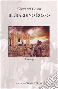 Il giardino rosso