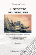 Il segreto del verziere libro