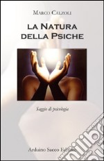 La natura della psiche libro