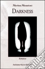 Darkness libro