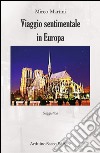 Viaggio sentimentale in Europa libro