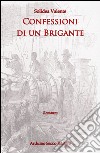 Confessioni di un brigante libro