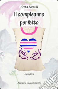 Il compleanno perfetto