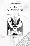 Un minuto d'ocidente libro