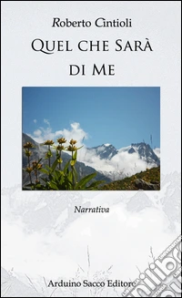 Quel che sarà di me