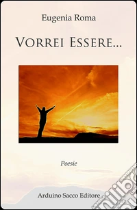 Vorrei essere...