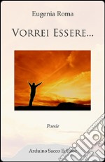 Vorrei essere... libro