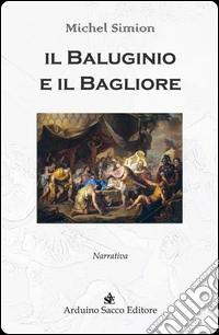 Il baluginio e il bagliore