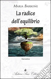 La radice dell'equilibrio