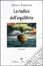 La radice dell'equilibrio