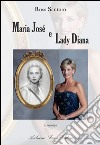 Maria José e Lady Diana libro