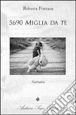 5690 miglia da te