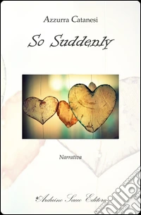 So suddenly
