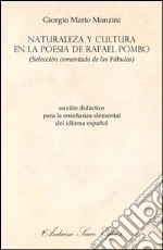 Naturaleza y cultura en la poesia de Rafael Pombo (selección comentada de las Fábulas) libro