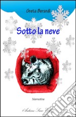 Sotto la neve