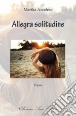 Allegra solitudine libro