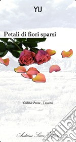 Petali di fiori sparsi libro