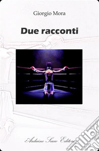 Due racconti