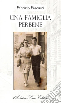 Una famiglia perbene libro