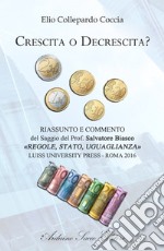 Crescita o decrescita? libro