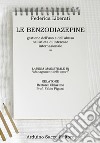 Le benzodiazepine. Gestione dell'uso e dell'abuso nell'atleta di interesse internazionale libro