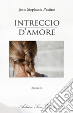 Intreccio d'amore