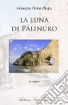 La luna di Palinuro libro