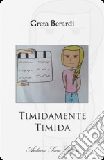 Timidamente timida